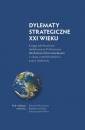 okładka książki - Dylematy Strategiczne XXI wieku.