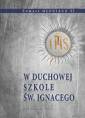 okładka książki - W duchowej szkole św. Ignacego