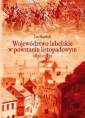 okładka książki - Województwo lubelskie w powstaniu