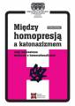 okładka książki - Między homopresją a katonazizmem.