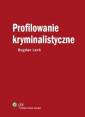 okładka książki - Profilowanie kryminalistyczne