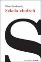 okładka książki - Szkoła złudzeń. Dziennik