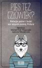 okładka książki - Pies też człowiek? Relacje psów