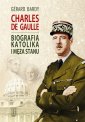 okładka książki - Charles de Gaulle. Biografia katolika