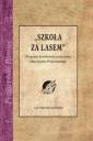 okładka książki - Szkoła za lasem. Program kształcenia