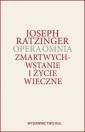 okładka książki - Opera Omnia. Tom X.  Zmartwychwstanie