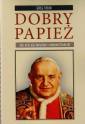 okładka książki - Dobry papież. Jak stał się świętym