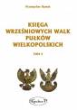 okładka książki - Księga wrześniowych walk pułków