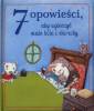 okładka książki - 7 opowieści aby wyleczyć małe bóle