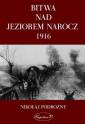 okładka książki - Bitwa nad Jeziorem Narocz 1916