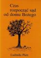 okładka książki - Czas rozpocząć sąd od domu Bożego