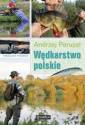 okładka książki - Wędkarstwo polskie. Podręczny poradnik