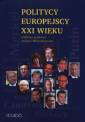 okładka książki - Politycy europejscy XXI wieku