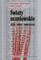 okładka książki - Światy uczniowskie. Język - media