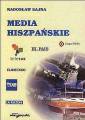 okładka książki - Media hiszpańskie. Od Gazety Madryckiej