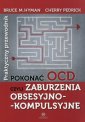 okładka książki - Pokonać OCD czyli zaburzenia obsesyjno-kompulsyjne....