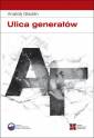 okładka książki - Ulica generałów. Próba wspomnień