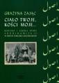 okładka książki - Ciało twoje, kości moje... Rodzina