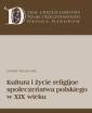 okładka książki - Kultura i życie religijne społeczeństwa