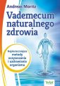 okładka książki - Vademecum naturalnego zdrowia.