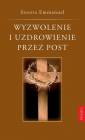 okładka książki - Wyzwolenie i uzdrowienie przez