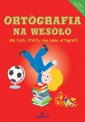 okładka książki - Ortografia na wesoło