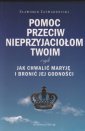 okładka książki - Pomoc przeciw nieprzyjaciołom twoim,