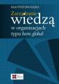 okładka książki - Zarządzanie wiedzą w organizacjach