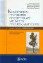 okładka książki - Kompendium psychiatrii, psychoterapii,