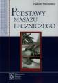 okładka książki - Podstawy masażu leczniczego