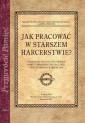 okładka książki - Jak pracować w starszem harcerstwie?