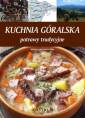 okładka książki - Kuchnia góralska. Potrawy tradycyjne