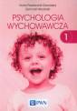 okładka książki - Psychologia wychowawcza. Tom 1