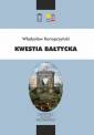 okładka książki - Kwestia bałtycka. Seria: Biblioteka