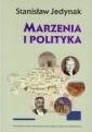 okładka książki - Marzenia i polityka