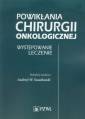 okładka książki - Powikłania chirurgii onkologicznej.