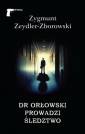 okładka książki - Dr Orłowski prowadzi śledztwo