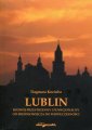 okładka książki - Lublin. Rozwój przestrzenny i funkcjonalny