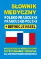 okładka książki - Słownik medyczny polsko-francuski