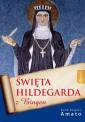 okładka książki - Święta Hildegarda z Bingen