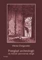 okładka książki - Przegląd archeologii do historii