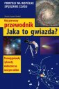 okładka książki - Jaka to gwiazda? Mój pierwszy przewodnik