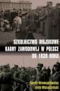 okładka książki - Szkolnictwo wojskowe kadry zawodowej