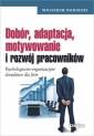 okładka książki - Dobór, adaptacja, motywowanie i