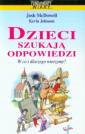 okładka książki - Dzieci szukają odpowiedzi. W co