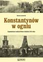 okładka książki - Konstantynów w ogniu. Zapomniany