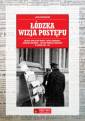 okładka książki - Łódzka wizja postępu