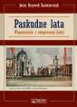 okładka książki - Paskudne lata. Wspomnienia z okupowanej