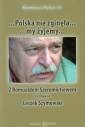 okładka książki - Polska nie zginęła, my żyjemy.