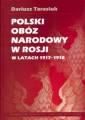 okładka książki - Polski obóz narodowy w Rosji w